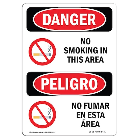 OSHA Danger Sign, No Smoking In This Area Bilingual, 18in X 12in Aluminum